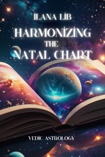 Harmonizing the Natal Chart - Илана Либ