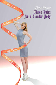Three Rules of a Slender Body - Liza Durst