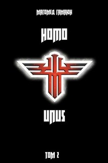 Homo Unus. Том 2 - Магомед Гамаюн