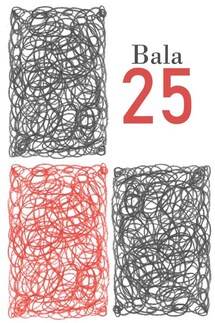 25 - Bala