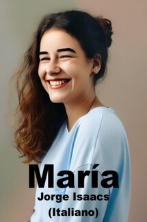 Maria (Italiano) - Jorge Isaacs