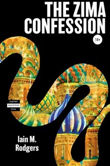 The Zima Confession - Iain Rodgers