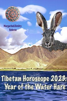 Tibetan Horoscope 2023: Year of the Water Hare - Dimitry Referee, Margarita Referee