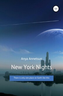 New York Nights - Anya Annetsun