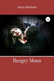 Hungry Moon - Anya Annetsun