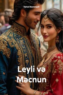 Leyli və Məcnun - Vahid Məmmədli