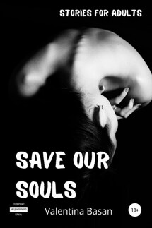 Save Our Souls - Valentina Basan