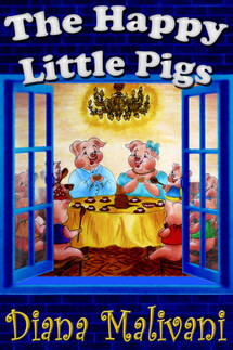The Happy Little Pigs - Diana Malivani