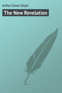 The New Revelation - Arthur Conan Doyle