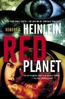 Красная планета - Роберт Хайнлайн