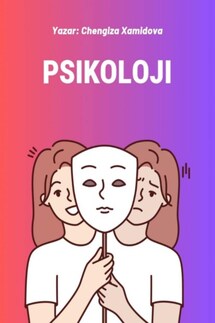 Psikoloji - Chengiza Xamidova