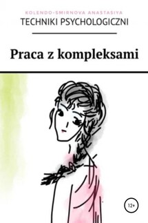 Praca z kompleksami - Anastasiya Kolendo-Smirnova
