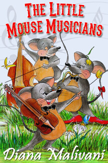 The Little Mouse Musicians - Diana Malivani