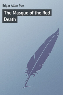 The Masque of the Red Death - Edgar Poe