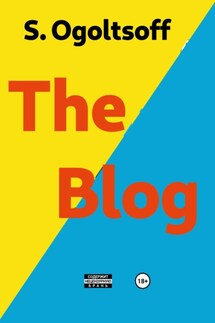 The Blog - Sehrguey Ogoltsoff