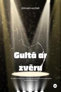 Gultā ar zvēru - Edgars Auziņš