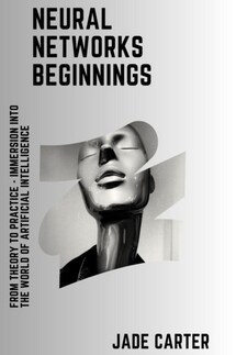Neural Networks Beginnings - Jade Carter