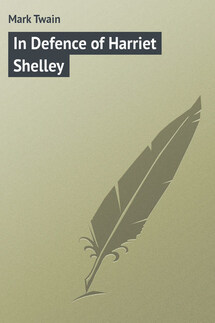 In Defence of Harriet Shelley - Mark Twain