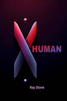 X Human - Ray Stone